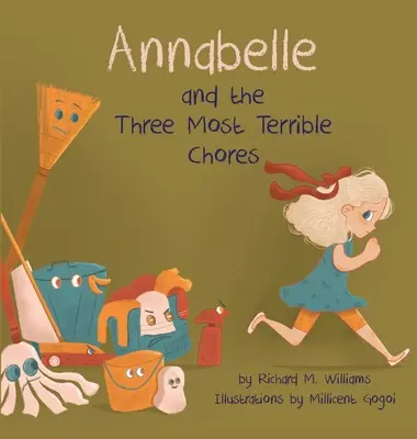 Annabelle et les trois plus terribles corvées - Annabelle and the Three Most Terrible Chores