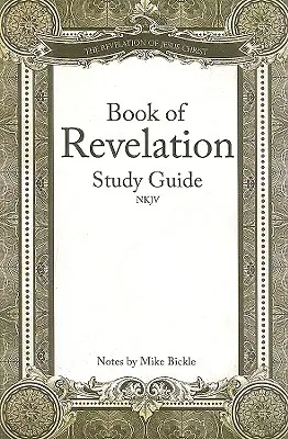 Le livre de l'Apocalypse NKJV - Book of Revelation NKJV