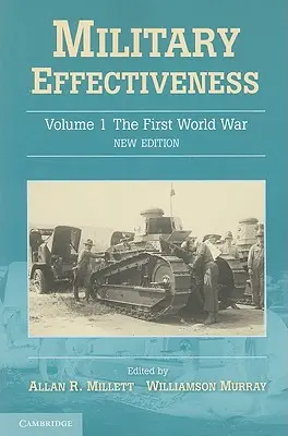 L'efficacité militaire - Military Effectiveness