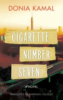 Cigarette numéro sept - Cigarette Number Seven