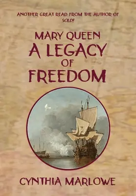 Mary Queen, un héritage de liberté - Mary Queen a Legacy of Freedom