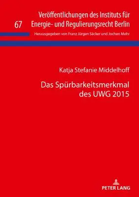 Le marché de l'efficacité énergétique de l'Union européenne 2015 - Das Spuerbarkeitsmerkmal Des Uwg 2015