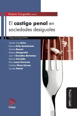 El castigo penal en sociedades desiguales