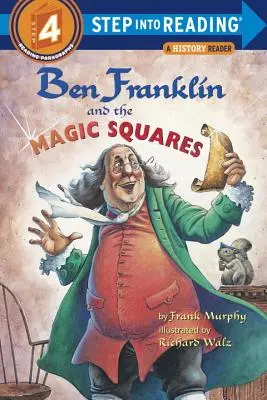 Ben Franklin et les carrés magiques - Ben Franklin and the Magic Squares