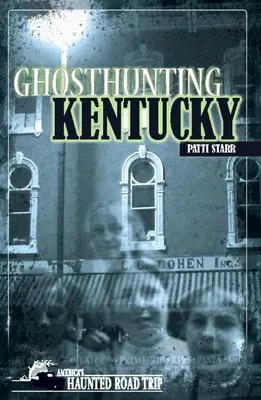 Chasse aux fantômes dans le Kentucky - Ghosthunting Kentucky