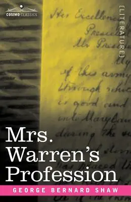 La profession de Mme Warren - Mrs. Warren's Profession