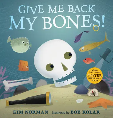 Rendez-moi mes os ! - Give Me Back My Bones!