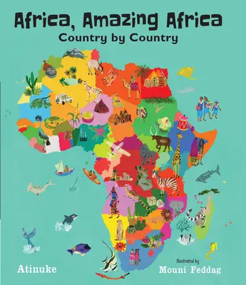 L'Afrique, une Afrique étonnante : Pays par pays - Africa, Amazing Africa: Country by Country