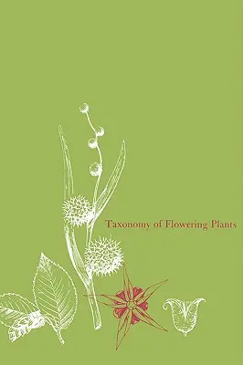 Taxonomie des plantes à fleurs - Taxonomy of Flowering Plants