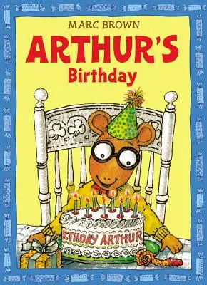 L'anniversaire d'Arthur - Arthur's Birthday