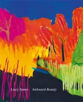 Beauté gênante - L'art de Lucy Jones - Awkward Beauty - The Art of Lucy Jones