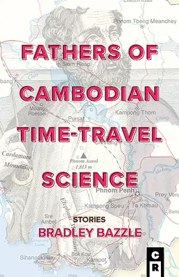 Les pères de la science cambodgienne du voyage dans le temps - Fathers of Cambodian Time-Travel Science