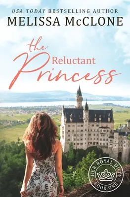 La princesse réticente - The Reluctant Princess