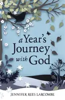 Voyage d'une année avec Dieu - Year's Journey With God
