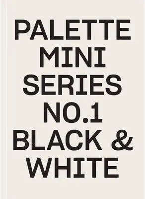 Palette Mini 01 : Noir et blanc - Palette Mini 01: Black & White