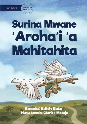 Comment la tortue a obtenu des formes sur son dos - Surina Mwane 'Aroha'i 'a Mahitahita - How The Turtle Got Shapes On Its Back - Surina Mwane 'Aroha'i 'a Mahitahita