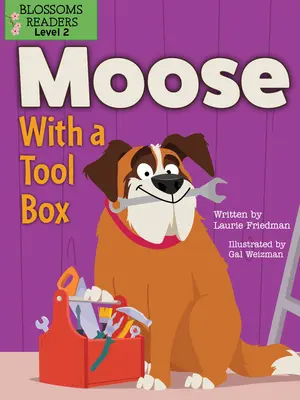 Un élan avec une boîte à outils - Moose with a Tool Box