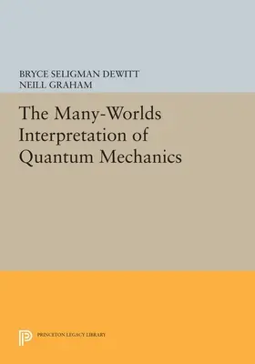 L'interprétation des mondes multiples de la mécanique quantique - The Many-Worlds Interpretation of Quantum Mechanics