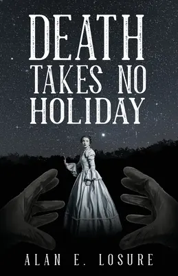 La mort ne prend pas de vacances - Death Takes No Holiday