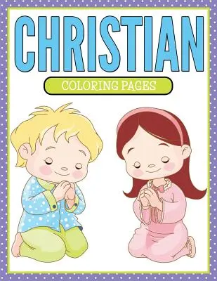 Pages à colorier chrétiennes - Christian Coloring Pages