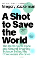 Une piqûre pour sauver le monde - Shot to Save the World