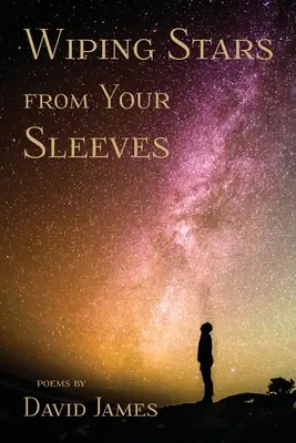 Essuyer les étoiles de vos manches - Wiping Stars from Your Sleeves