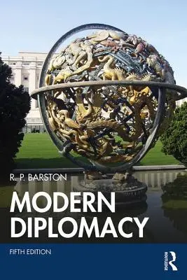 Modern Diplomacy (Barston R. P. (Graduate Institute University of Reading))