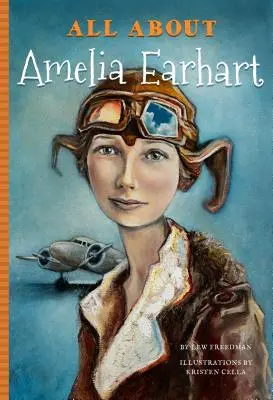 Tout sur Amelia Earhart - All about Amelia Earhart