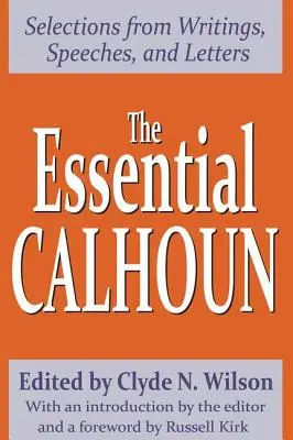 L'essentiel de Calhoun - The Essential Calhoun