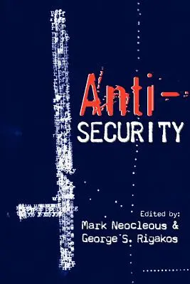 Anti-Sécurité - Anti-Security