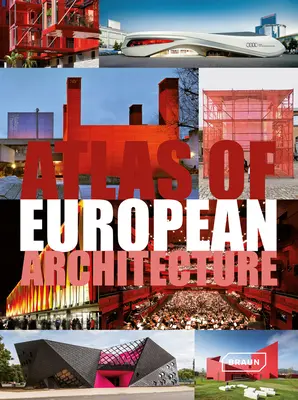 Atlas de l'architecture européenne - Atlas of European Architecture