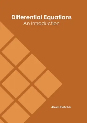 Equations différentielles : Une introduction - Differential Equations: An Introduction