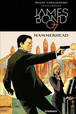 James Bond : Hammerhead - James Bond: Hammerhead