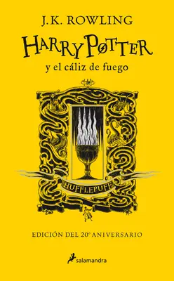 Harry Potter et l'Ordre du Phénix / Harry Potter et l'Ordre du Phénix = Harry Potter et l'Ordre du Phénix Edicin Hufflepuff / Harry Potter et la Coupe de Feu. Édition Hufflepuff - Harry Potter Y El Cliz de Fuego. Edicin Hufflepuff / Harry Potter and the Goblet of Fire. Hufflepuff Edition