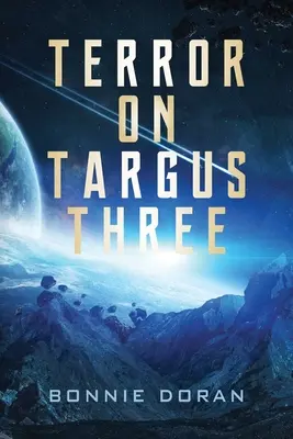 Terreur sur Targus Three - Terror on Targus Three