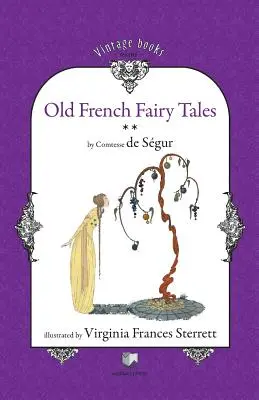 Contes de fées français anciens (Vol. 2) - Old French Fairy Tales (Vol. 2)