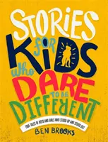 Histoires pour les enfants qui osent être différents - Stories for Kids Who Dare to be Different