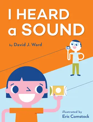 J'ai entendu un son - I Heard a Sound