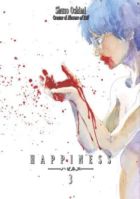 Le bonheur, tome 3 - Happiness, Volume 3