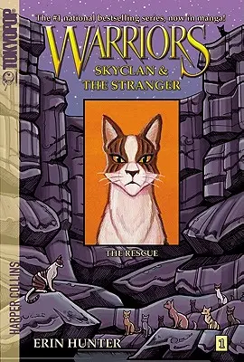 Warriors Manga : Skyclan et l'étranger #1 : Le sauvetage - Warriors Manga: Skyclan and the Stranger #1: The Rescue