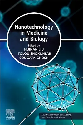 Les nanotechnologies en médecine et en biologie - Nanotechnology in Medicine and Biology
