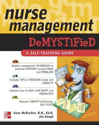 La gestion infirmière démystifiée - Nurse Management Demystified
