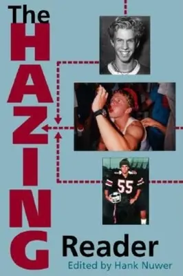 The Hazing Reader (en anglais) - The Hazing Reader