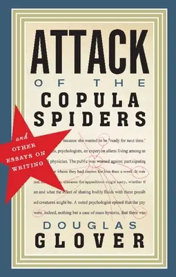 L'attaque des araignées Copula : Essais sur l'écriture - Attack of the Copula Spiders: Essays on Writing