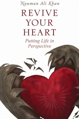 Revive Your Heart : La vie en perspective - Revive Your Heart: Putting Life in Perspective