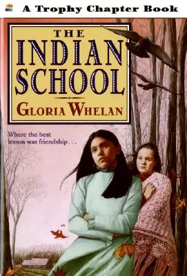 L'école indienne - The Indian School