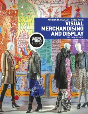 Visual Merchandising and Display : Livre + carte d'accès au studio [avec code d'accès] - Visual Merchandising and Display: Bundle Book + Studio Access Card [With Access Code]