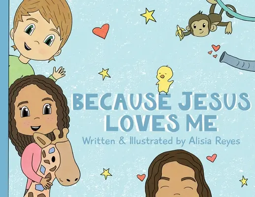 Parce que Jésus m'aime - Because Jesus Loves Me