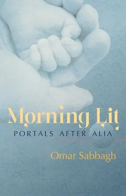 Morning Lit : Portals After Alia - Morning Lit: Portals After Alia