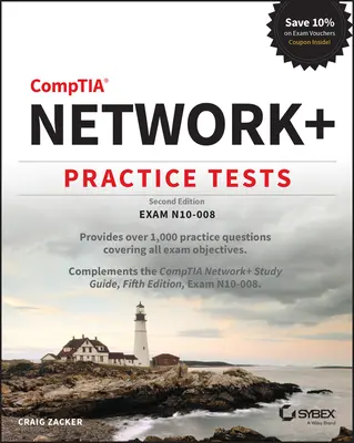 Tests pratiques Comptia Network+ : Examen N10-008 - Comptia Network+ Practice Tests: Exam N10-008